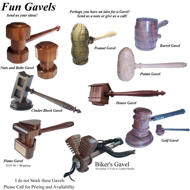 Fun Gavels and Ideas